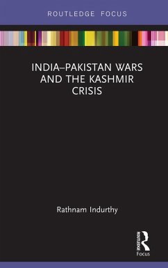 Cover India-Pakistan Wars and the Kashmir Crisis (eBook, PDF)