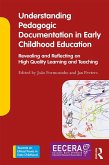 Understanding Pedagogic Documentation in Early Childhood Education (eBook, ePUB)
