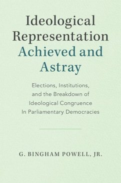 Ideological Representation: Achieved and Astray (eBook, ePUB) - G. Bingham Powell, Jr