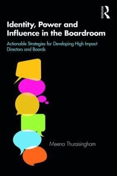 Identity, Power and Influence in the Boardroom - Thuraisingham, Meena