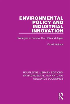 Environmental Policy and Industrial Innovation - Wallace, David