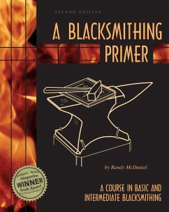 A Blacksmithing Primer - McDaniel, Randy