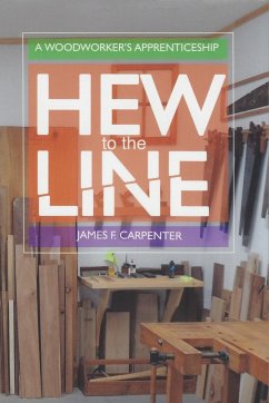 Hew to the Line - Carpenter, James F.; Boushek, Sonja