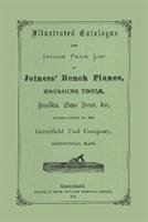 Greenfield Tool Company: 1872 Illustrated Catalog - Greenfield Tool Company
