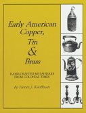 Early American Copper, Tin & Brass