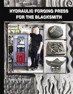 Hydraulic Forging Press for the Blacksmith - McDaniel, Randy