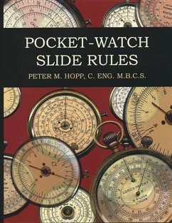 Pocket-Watch Slide Rules - Hopp, Peter M.