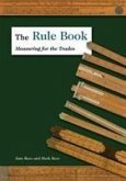 The Rule Book: Measuring for the Trades