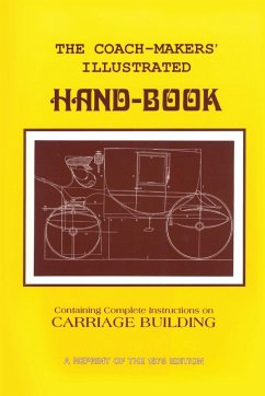 Coach-Makers' Illustrated Hand-Book, 1875 - Ware, I. D.