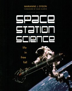 Space Station Science: Life in Free Fall - Dyson, Marianne J.