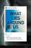 What Lies Around Us