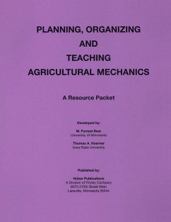 Planning Organization and Teaching Agricultural Mechanics - Bear, Forrest W.
