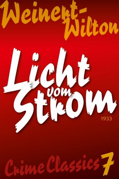 Licht vom Strom (eBook, ePUB) - Weinert-Wilton, Louis