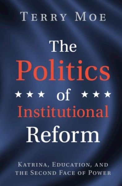 Politics of Institutional Reform (eBook, PDF) Politics of Institutional Reform (eBook, PDF)