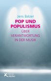 Pop und Populismus (eBook, PDF)
