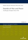 Sounds of War and Peace (eBook, ePUB)