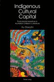 Indigenous Cultural Capital (eBook, ePUB)