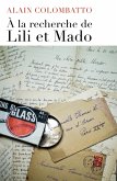 A la recherche de Lili et Mado (eBook, ePUB)