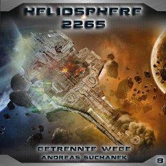 Getrennte Wege / Heliosphere 2265 Bd.8 (MP3-Download) - Suchanek, Andreas