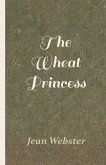 The Wheat Princess (eBook, ePUB)
