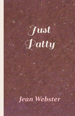 Just Patty (eBook, ePUB) - Webster, Jean; Relyea, C. M.
