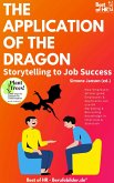 The Application of the Dragon. Storytelling to Job Success (eBook, ePUB)