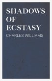 Shadows of Ecstasy (eBook, ePUB)