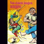 Gebrüder Grimm, Von einem jungen Riesen (MP3-Download)