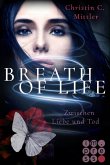 Breath of Life. Zwischen Liebe und Tod (eBook, ePUB)