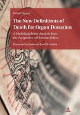New Definitions of Death for Organ Donation (eBook, ePUB)