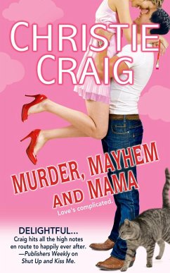 Murder, Mayhem and Mama (eBook, ePUB) - Craig, Christie