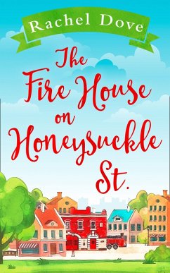 The Fire House on Honeysuckle Street (eBook, ePUB) Cover The Fire House on Honeysuckle Street (eBook, ePUB)