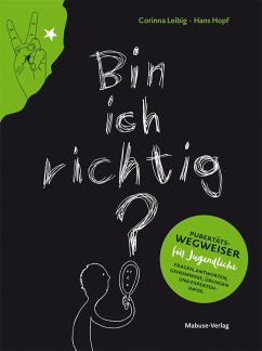 Bin ich richtig? (eBook, PDF) - Leibig, Corinna; Hopf, Hans