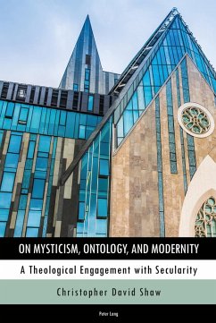 On Mysticism, Ontology, and Modernity (eBook, PDF) - Shaw, Christopher