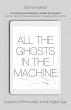 All the Ghosts in the Machine (eBook,... - Bild 1