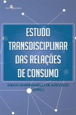Estudo transdisciplinar das relações de consumo (eBook, ePUB)