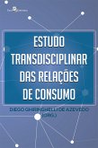 Estudo transdisciplinar das relações de consumo (eBook, ePUB)
