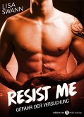 Resist Me (eBook, ePUB)