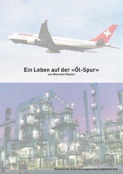 Cover Ein Leben auf der Ölspur (eBook, ePUB)