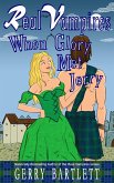 Real Vampires: When Glory Met Jerry (The Real Vampires Series, #13) (eBook, ePUB)