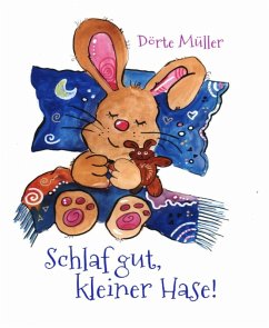 Schlaf gut, kleiner Hase! (eBook, ePUB) - Müller, Dörte