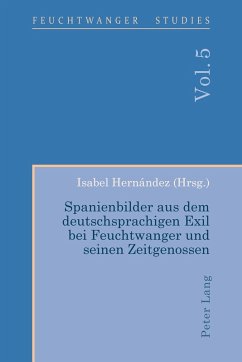 Cover Spanienbilder aus dem deutschsprachigen Exil bei Feuchtwanger und seinen Zeitgenossen (eBook, ePUB)