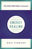 Energy Healing (eBook, ePUB)