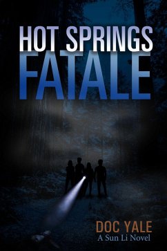 Hot Springs Fatale (eBook, ePUB) - Yale, Doc