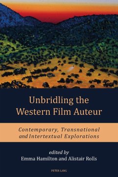 Unbridling the Western Film Auteur (eBook, PDF)