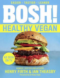 BOSH! Healthy Vegan - Firth, Henry;Theasby, Ian