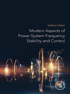 Modern Aspects of Power System Frequency Stability and Control (eBook, ePUB) - Dixon, Andrew