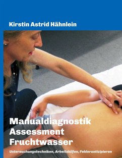 Manualdiagnostik Assessment Fruchtwasser - Hähnlein, Kirstin Astrid
