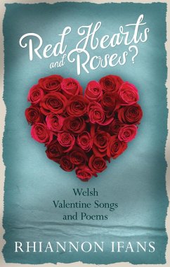 Red Hearts and Roses? (eBook, PDF) - Ifans, Rhiannon