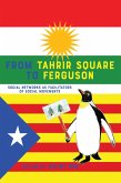 From Tahrir Square to Ferguson (eBook, ePUB)
